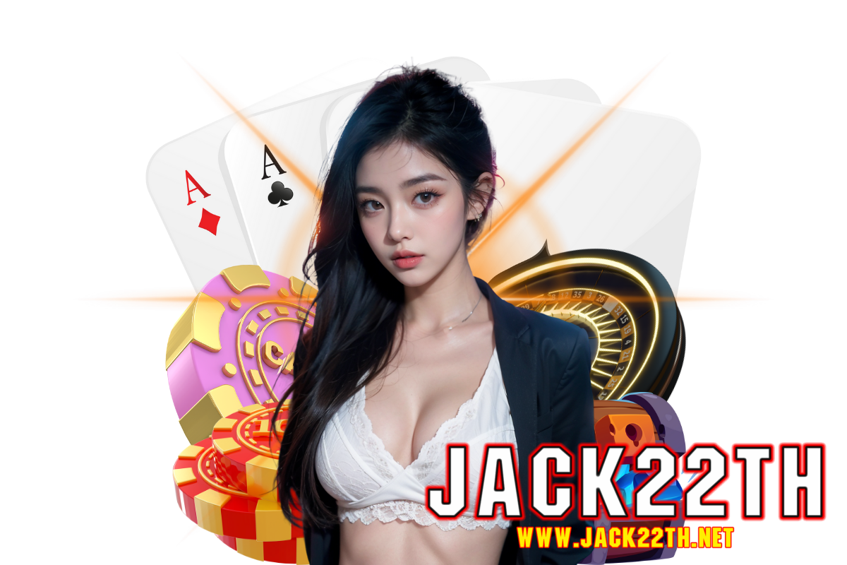 jack22th สมัคร